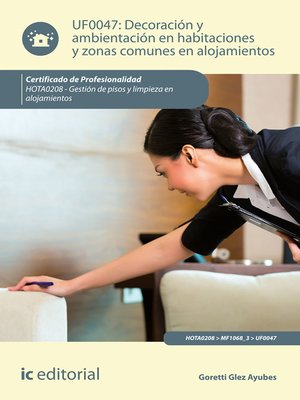 cover image of Decoración y ambientación en habitaciones y zonas comunes en alojamientos. HOTA0208
